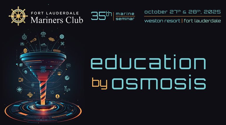 Fort Lauderdale Mariners Club Unveils 2025 Seminar Agenda